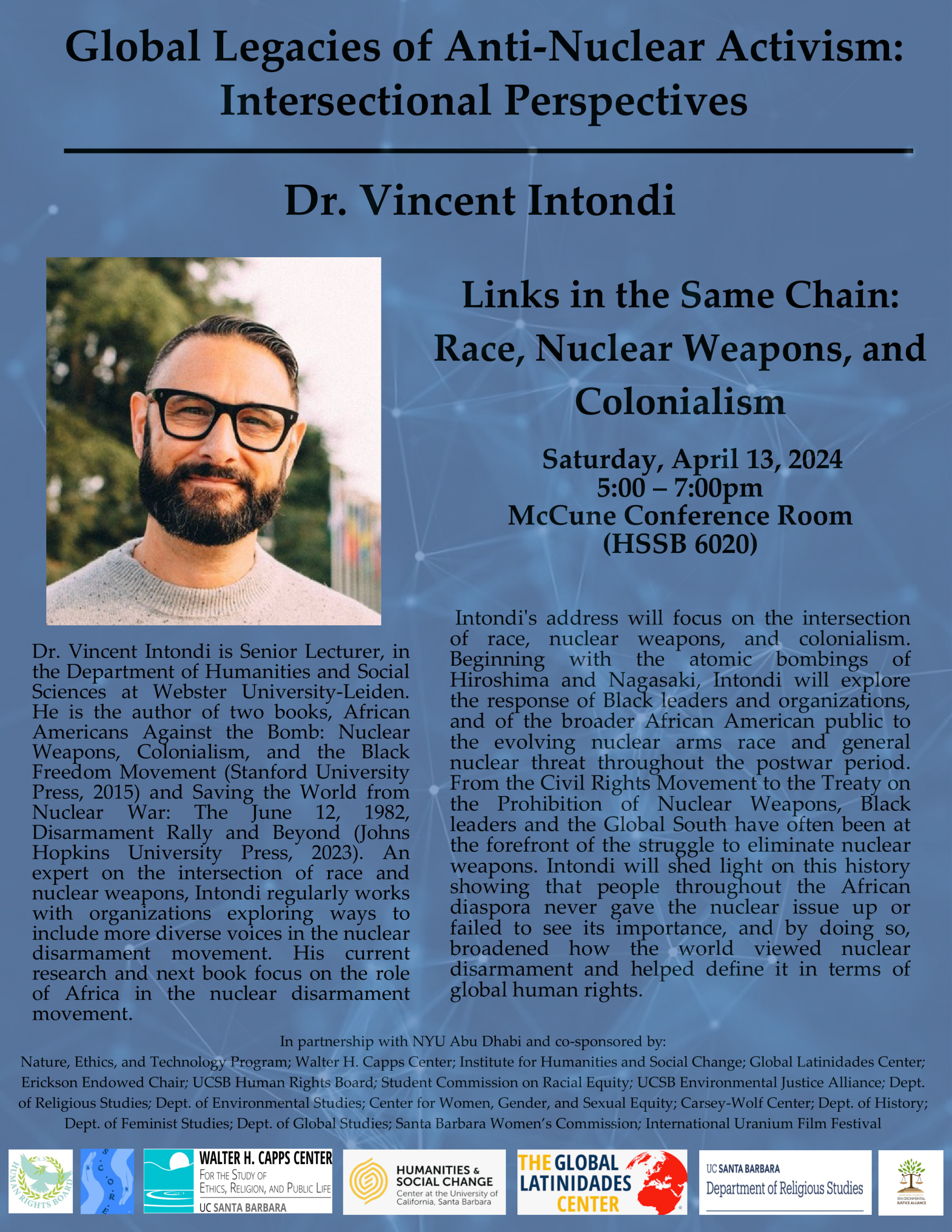 Links in the Same Chain: Race, Nuclear Weapons, and Colonialism, with Vincent Intondi Event Image