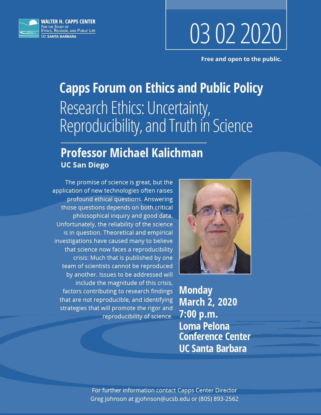Research Ethics: Uncertainty, Reproducibility, and Truth in Science, with Michael Kalichman Event Image